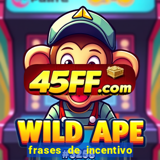 frases de incentivo ao esporte infantil
